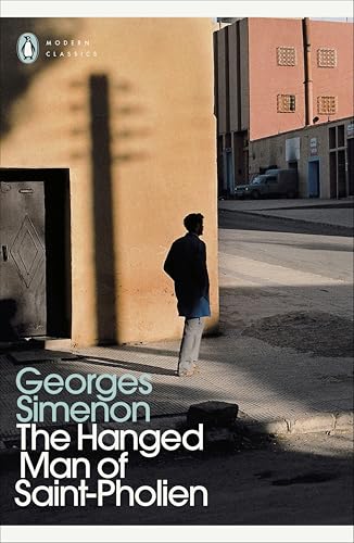 The Hanged Man of Saint-Pholien / The Crime of Inspector Maigret / Maigret and the Hundred Gibbets