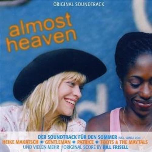 Almost Heaven (Original Soundtrack)