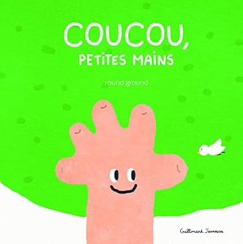 Paperback Coucou, petites mains [French] Book
