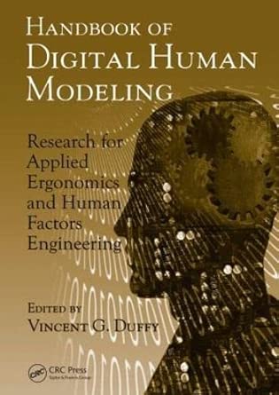 Handbook of Digital Human Modeling: Research for Applied Ergonomics and Human Factors Engineering book cover