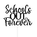Schools Out Forever Cake Topper - Class of 2025, Last Day of School Party Decor, Teacher Retirement Supplies, Funny 2025 Graduation Party Decorations Black Glitter