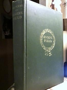 Hardcover The Poems of Eugene Field Book