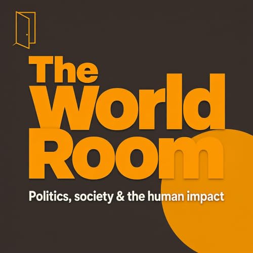 『The World Room: Politics, society & the human impact』のカバーアート