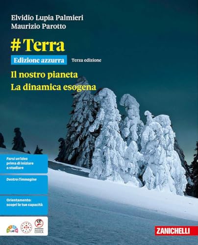 #Terra. Ediz. Azzurra. Il nostro pianeta. La dinamica esogena. Per le Scuole superiori. Con ebook. Con espansione online