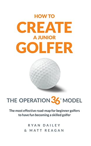 Cover Of The Book How To Create A Junior Golfer