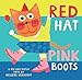 Produktbild Red Hat, Pink Boots: 1 (Mix-and-Match Series)