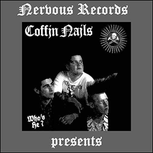 Who's He? by Coffin Nails on Amazon Music Amazon.co.uk