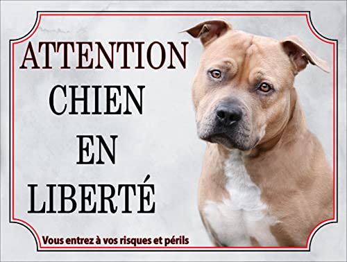 Plaque Attention Chien en liberté métal Aluminium 15 cm x 20 cm american staff en liberté modèle marron