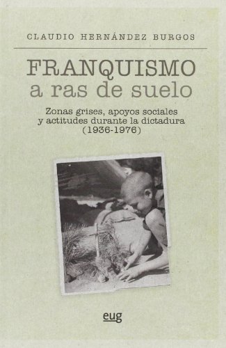 Franquismo a ras de suelo