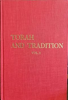 Hardcover Torah and Tradition - A Bible Textbook for Jewish Youth - volume 1 Book
