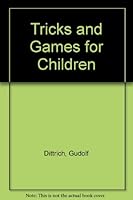 Tricks and Games for Children B005B1UAX0 Book Cover