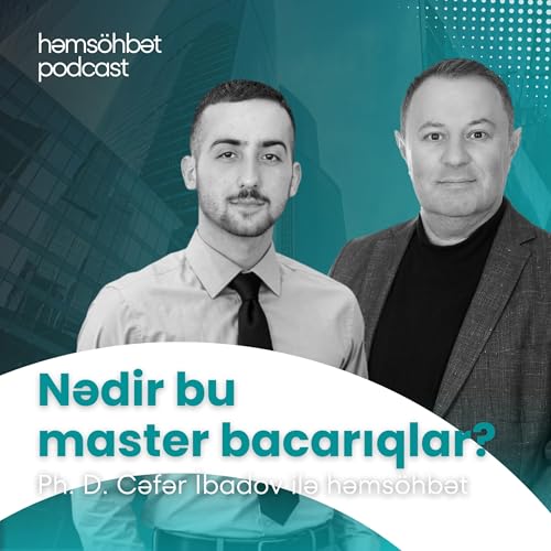 『Nədir bu master bacarıqlar? | Cəfər İbadovla həmsöhbət』のカバーアート