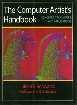 Hardcover The Computer Artist's Handbook: Concepts, Techniques, and Applications Book