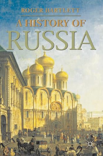 A History of Russia (Bloomsbury Essential Histories, 2)