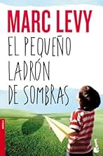 El pequeño ladrón de sombras (Novela)