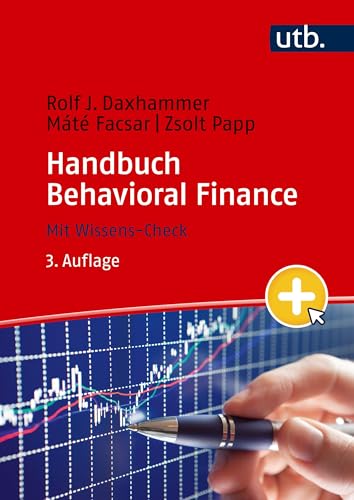 Handbuch Behavioral Finance: Mit Wissens-Check