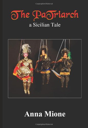 The PaTriarch: a Sicilian Tale