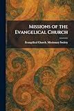 Missions of the Evangelical Church