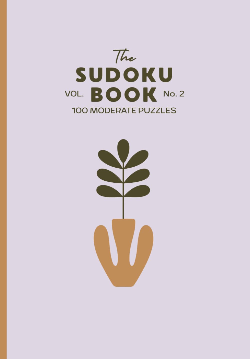 Clarity Hour Sudoku: Botanical Collection, Volume 2 Medium: 100 Puzzles to Reset Your Mind