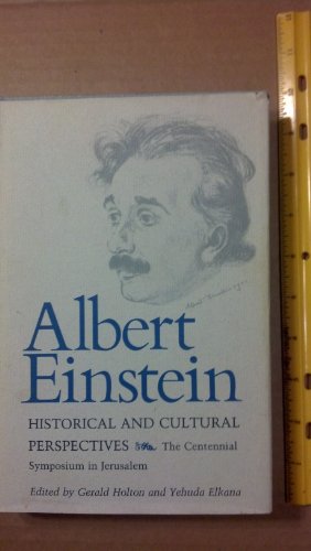 Albert Einstein, Historical and Cultural Perspe... 0691082995 Book Cover