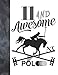 Produktbild 11 And Awesome At Polo: Horseback Ball & Mallet Writing Journal Gift To Doodle And Write In - Blank Lined Diary For Polo Players