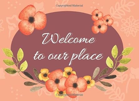 Welcome to our place Unique guest book, perfect for Airbnb, lake house, cabin or hotel. Visitors book ideal for events, vacation homes or inns. Plenty of room for sharing opinions and thoughts.