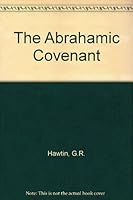 The Abrahamic Covenant B000XTJVC6 Book Cover
