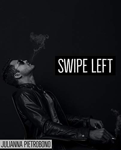 Swipe Left (English Edition)