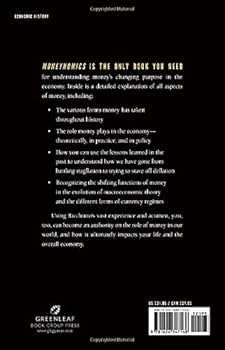 Moneynomics: The Evolution of Money in Theory, Practice, and