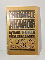 The chronicle of Akakor 0964224305 Book Cover
