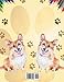 Corgis Coloring Book! A Unique Collection Of Coloring Pages