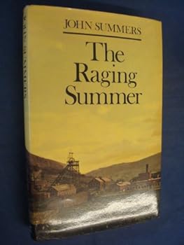 Hardcover The raging summer; Book