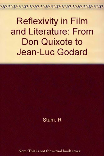 Reflexivity in Film and Literature: From Don Qu... 0231079443 Book Cover