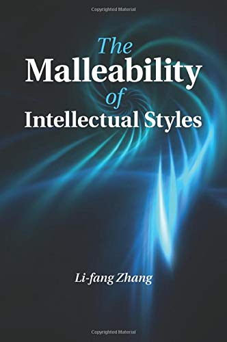 The Malleability of Intellectual Styles