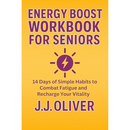 J.J. Oliver's Energy Boost Workbook For Seniors episode artwork