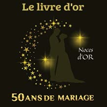 Amazon Fr 50 Ans De Mariage