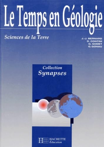 Le temps en géologie: Sciences de la terre