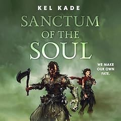 Sanctum of the Soul Audiolibro Por Kel Kade arte de portada