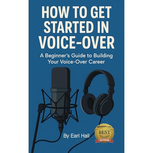 How To Get Started In Voice-Over | Earl Hall episode artwork