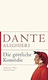 Die göttliche Komödie (Anaconda Weltliteratur Dünndruckausgabe, Band 2)