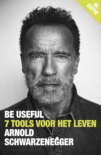  Be Useful: 7 tools voor het leven (Dutch Edition)