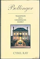 Bollinger, tradition of a Champagne family 0434001406 Book Cover