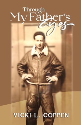 Through My Father's Eyes (English Edition)