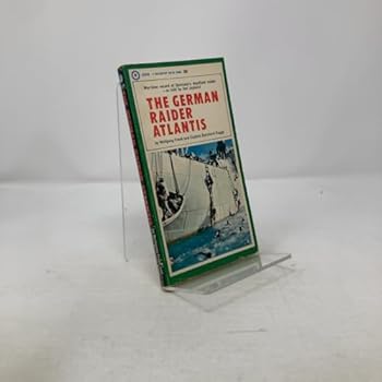 Paperback The German Raider Atlantis [Unknown] Book