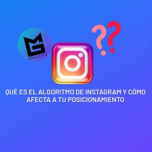 el algoritmo de Instagram