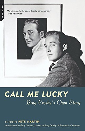 Image of Call Me Lucky by Crosby, Bing, Martin, Pete, Martin, As told to Pete (2001) Paperback