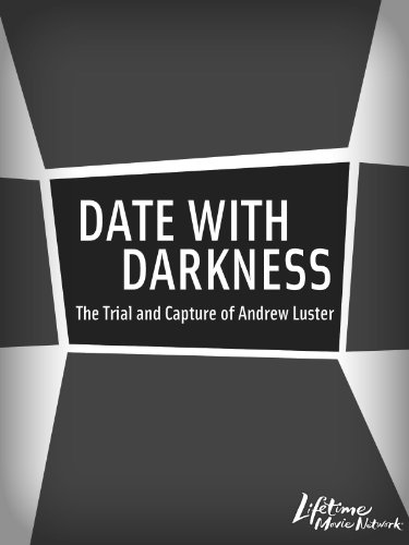 A Date with Darkness: Capture of Andrew Luster