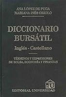 Diccionario Bursatil: Ingles-Castellano: Terminos y Expresiones de Bolsa, Economia y Finanzas 9506791929 Book Cover