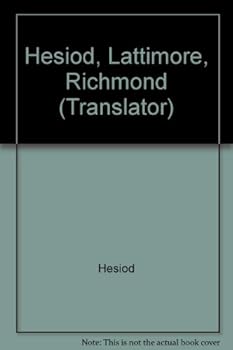 Hardcover Hesiod, Lattimore, Richmond (Translator) Book