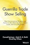 mark levinson lexus ct200h  Guerrilla Trade Show Selling: New Unconventional Weapons and Tactics to Meet More People, Get More Leads, and Close More Sales (Guerrilla Marketing Series) by Conrad Levinson (1997-04-15)